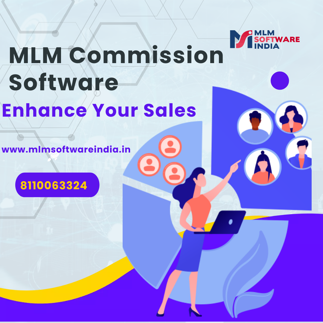 MLM Commission Software Can Enhance Your Sales Strategy