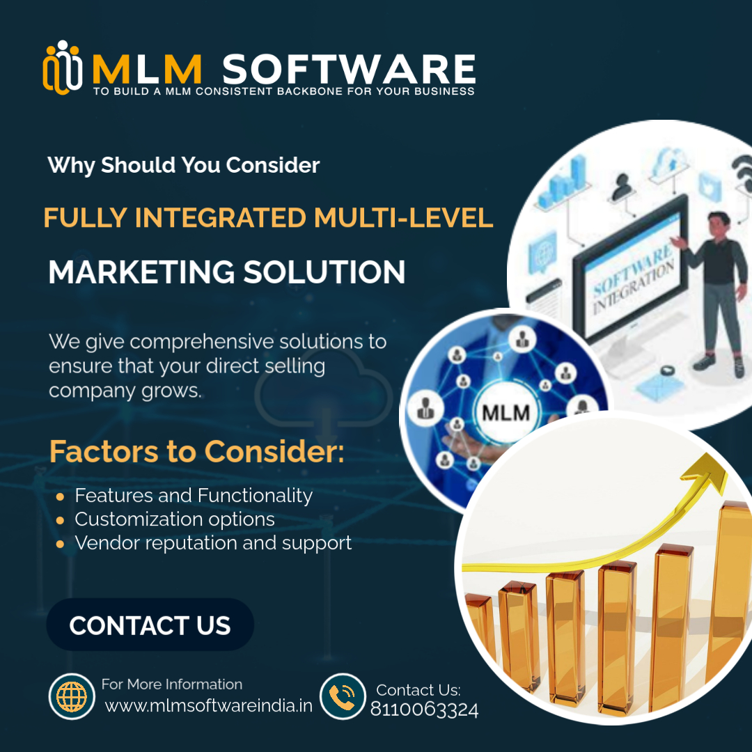 Why Should You Consider a Fully Integrated Multi-Level Marketing Solution?